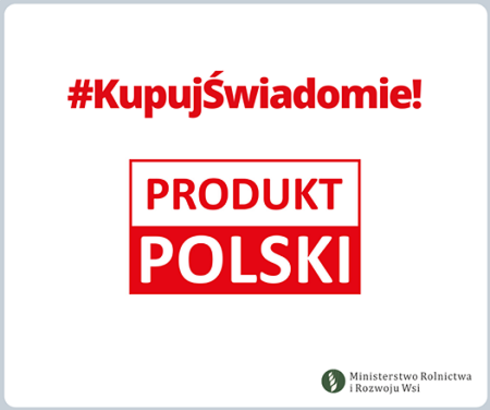 logo kupuj świadomie, produkt polski ministerstwo rolnictwa i rozwoju wsi w barwach biało czerwono zielonych