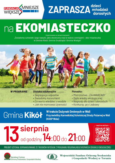 Świadomy człowiek i jego nawyki, jako skuteczny oręż w walce z emisjami - eko-miasteczko w Gminie Kikół - plakat