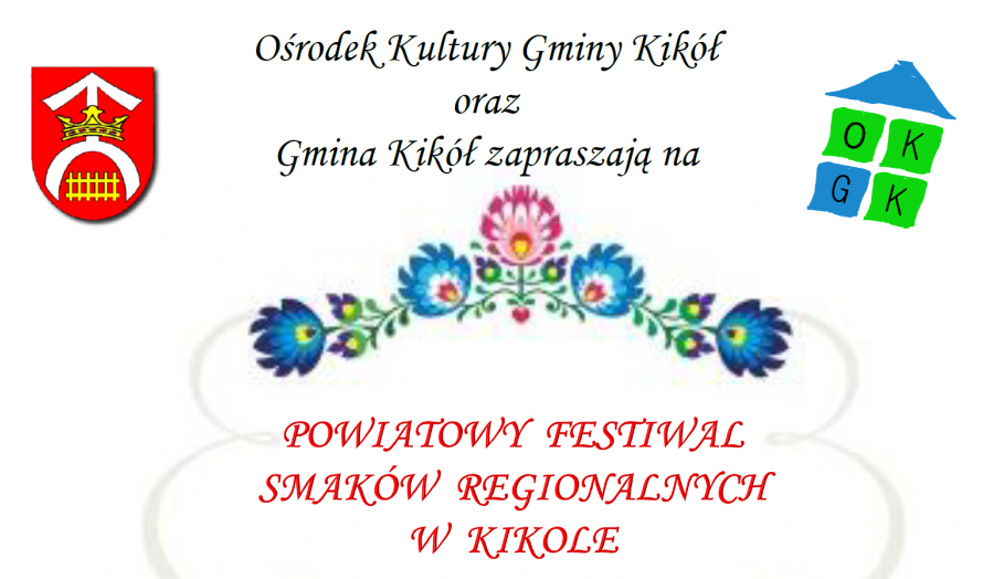 Powiatowy Festiwal Smaków Regionalnych w Kikole