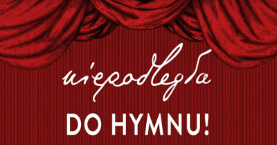 napis niepodległa do hymnu