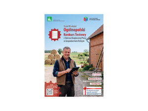 VII Ogólnopolski Konkurs Testowy z Zakresu Bezpiecznej Pracy w Gospodarstwie Rolnym pod hasłem „Rola rolnika, by upadku unikał” rozpoczęty!