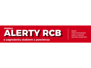 Poznaj Alerty RCB o zagrożeniu atakiem z powietrza