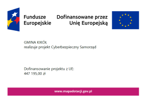 GMINA KIKÓŁ realizuje projekt Cyberbezpieczny Samorząd-plakat