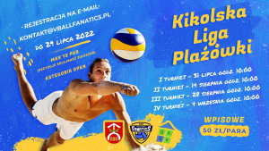 Zapraszamy na pierwszą edycję Kikolskiej Ligi Plażówki