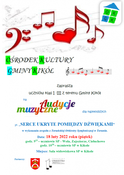 Ośrodek Kultury Gminy Kikół oraz Toruńska Orkiestra Symfoniczna zapraszają najmłodszych na muzyczne audycji dla dzieci.