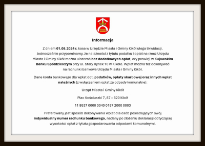 Informacja dot. likwidacji kasy w Urzędzie Miasta i Gminy Kikół
