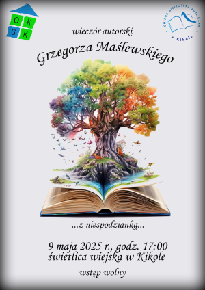 Wieczór autorski Grzegorza Maślewskiego ... z niespodzianką...