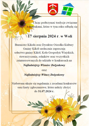 Konkursy na Najładniejszy Wieniec Dożynkowy oraz Najładniejszy Witacz Dożynkowy🌻