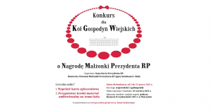Konkurs dla Kół Gospodyń Wiejskich o Nagrodę Małżonki Prezydenta RP