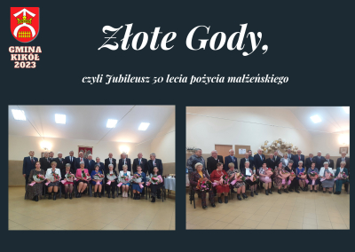 Złote Gody, czyli Jubileusz 50 lecia pożycia małżeńskiego 