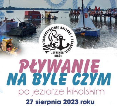 Zapraszamy na kolejną edycję konkursu #PływanieNaByleCzym