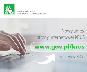 Od 1 sierpnia 2023 r. strona internetowa KRUS dostępna na platformie GOV.PL