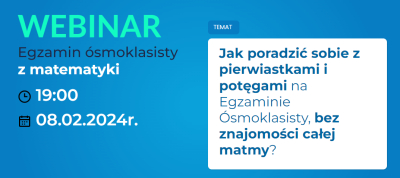 Bezpłatny webinar o potęgach i pierwiastkach