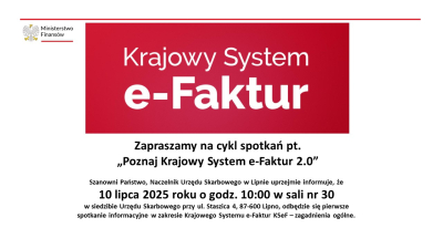 plakat - Spotkanie informacyjne pt. „Letnie spotkania informacyjne o KSeF”