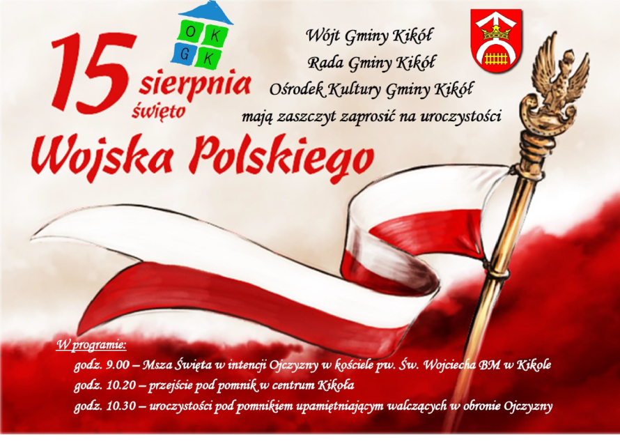 15 sierpnia 2023 r. obchodzić będziemy Święto Wojska Polskiego oraz Wniebowzięcia Najświętszej Maryi Panny -plakat