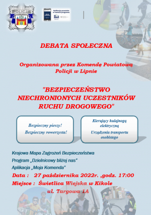 DEBATA SPOŁECZNA  Organizowana przez Komendę Powiatową Policji w Lipnie