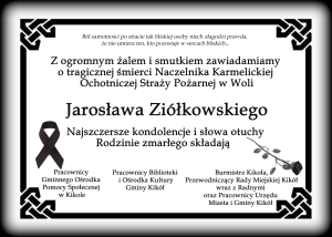 Zawiadomienie o śmierci Naczelnika Karmelickiej Ochotniczej Straży Pożarnej w Woli Jarosława Ziółkowskiego