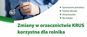 Rewolucja w orzecznictwie KRUS. Uproszczone procedury, szybsze decyzje