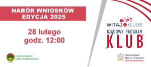 Nabór do tegorocznej edycji Rządowego Programu „KLUB”