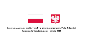 Program „Asystent osobisty osoby z niepełnosprawnością” dla Jednostek Samorządu Terytorialnego – edycja 2025