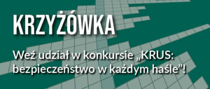 KRUS zaprasza do udziału w konkursie „Bezpieczeństwo w każdym haśle”