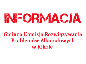 Zmiana dyżurów psychologa przy GKRPA w Kikole