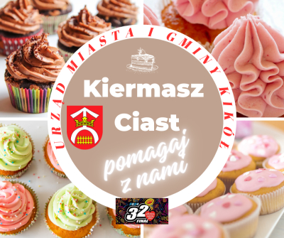 Kiermasz ciast - WOŚP Kikół