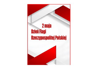 Dzień Flagi Rzeczypospolitej Polskiej