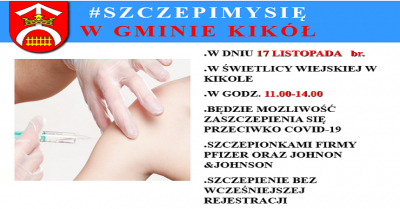 #SZCZEPIMYSIĘ W GMINIE KIKÓŁ