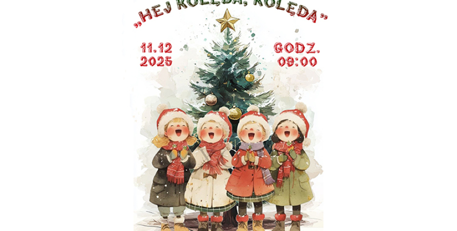 Miejsko - Gminny Konkurs Kolęd i Pastorałek "Hej...