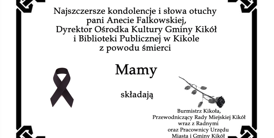 Kondolencje dla Anety Falkowskiej, Dyrektor OKGK...