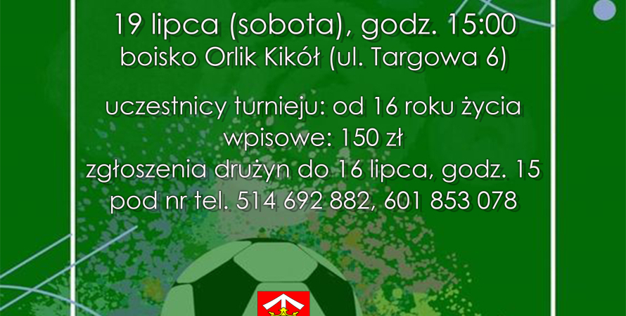 SPORTOWY WEEKEND W KIKOLE - Kikolska Liga Orlika...