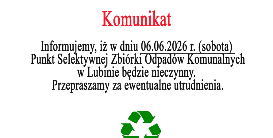 Zmiana organizacji pracy PSZOK-u w Lubinie