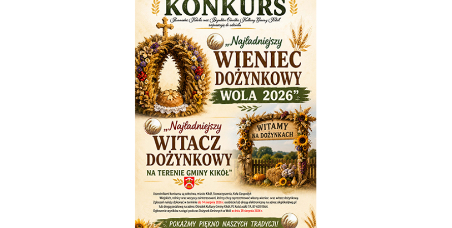Konkurs na „Najładniejszy witacz dożynkowy na...