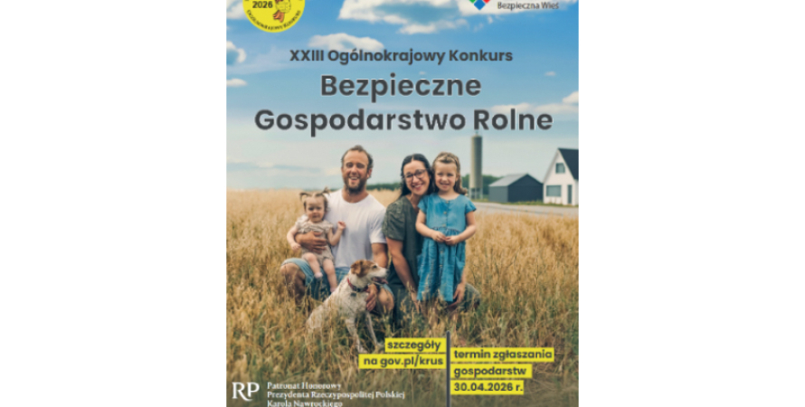 Konkurs na Bezpieczne Gospodarstwo Rolne 2026